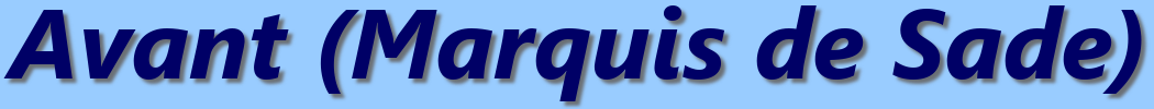 MARQUIS DE SADE